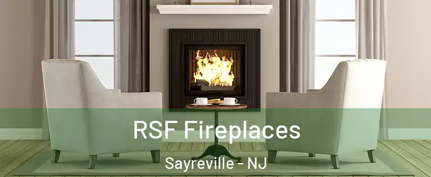 RSF Fireplaces Sayreville - NJ
